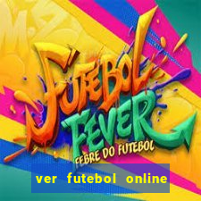 ver futebol online ao vivo